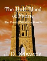 The Half Blood of Faerie