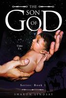 The Son of God Series: Book 1