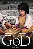 The Son of God Series: Book 2