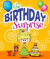 Cover of The Birthday Surprise by Speedy Publishing