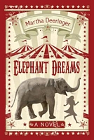 Cover of Elephant Dreams by Martha Deeringer