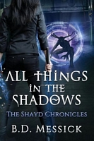 All Things in the Shadows
