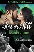 Kiss or Kill Under the Northern Lights