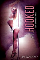 Cover of Hooked by Jim Daddio
