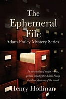 Cover of The Ephemeral File by Henry Hoffman