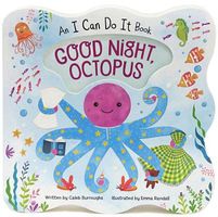 Cover of Good Night Octopus by Caleb Burroughs