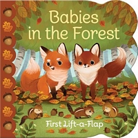 Babies in the Forest: Lift a Flap