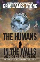 The Humans in the Walls