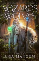 Of Wizards and Wolves