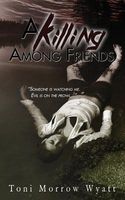 A Killing Among Friends