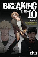 Cover of Breaking the Ten, Vol. 2 by Sean Michael Wilson