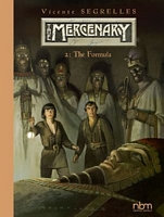 The MERCENARY The Definitive Editions, Vol 2: The Formula