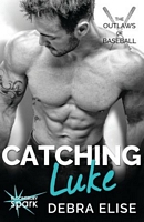 Catching Luke