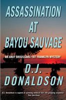 Assassination at Bayou Sauvage