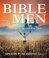 Cover of Bible For Men by Speedy Publishing