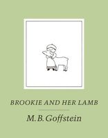 M.B. Goffstein's Latest Book