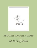 M.B. Goffstein's Latest Book