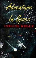 Cover of Adventure in Space by Chuck Kelly