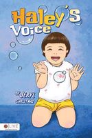 Cover of Haley's Voice by Jeryl Christmas
