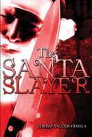 The Santa Slayer