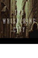 The Whispering City