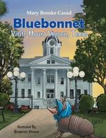 Bluebonnet Visits Mount Vernon, Texas