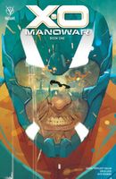 X-O Manowar Book 1