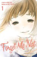 Forget Me Not: Volume 1