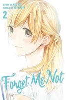 Forget Me Not: Volume 2