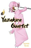Yozakura Quartet: Volume 6
