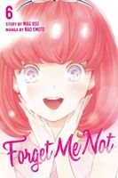 Forget Me Not: Volume 6