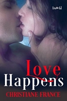 Cover of Love Happens: The Omnibus by Christiane France
