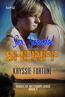 Sex, Scandal, and the Sheriff