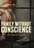 Family Without Conscience