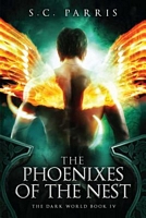 Cover of The Phoenixes of the Nest by S.C. Parris