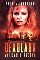 Deadland: Valkyrie Rising