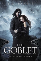 Cover of The Goblet by S.C. Parris