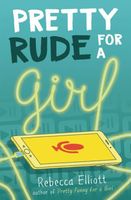 Pretty Rude for a Girl