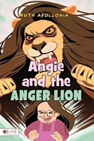 Angie and the Anger Lion