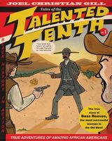 Bass Reeves: Tales of the Talented Tenth, no. 1