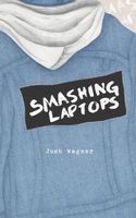 Cover of Smashing Laptops by Josh Wagner