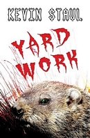 Cover of Yard Work by Kevin Staul