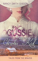 Gussie and the Cherokee Kid