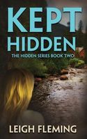 Kept Hidden