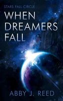 Cover of When Dreamers Fall by J. Reed