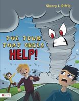 The Town That Cried Help!
