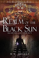 Cover of Realm of the Black Sun by M.E. Brines