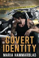 Cover of Covert Identity by Maria Hammarblad