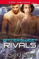 Cover of Bittersweet Rivals by J.J. Lore