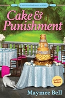 Cake and Punishment